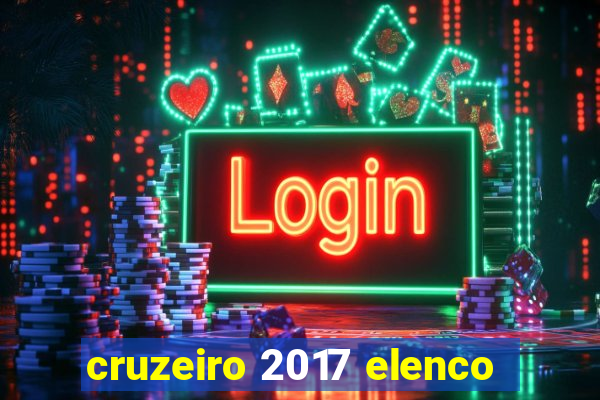 cruzeiro 2017 elenco